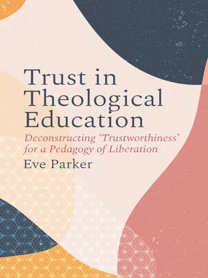 cover image of Trust in Theological Education